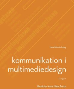 Kommunikation I Multimediedesign - Anne Mette Busch - Bog
