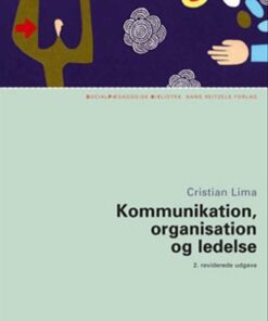 Kommunikation, Organisation Og Ledelse - Cristian Lima - Bog