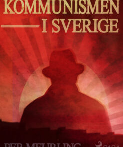 Kommunismen i Sverige (E-bog)