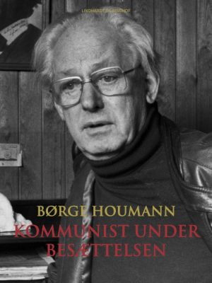 Kommunist under besættelsen (E-bog)