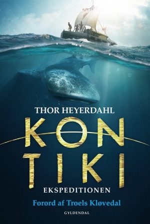 Kon-tiki Ekspeditionen - Thor Heyerdahl - Bog