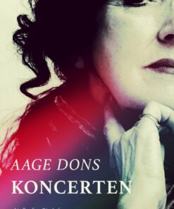 Koncerten - Aage Dons - Bog