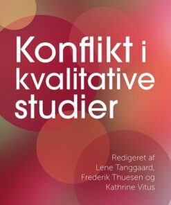 Konflikt i kvalitative studier (Bog)