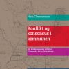 Konflikt og konsensus i kommunen (Bog)