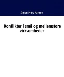 Konflikter i små og mellemstore virksomheder (Bog)