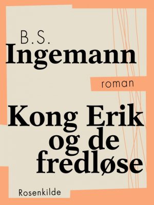 Kong Erik og de fredløse (Bog)