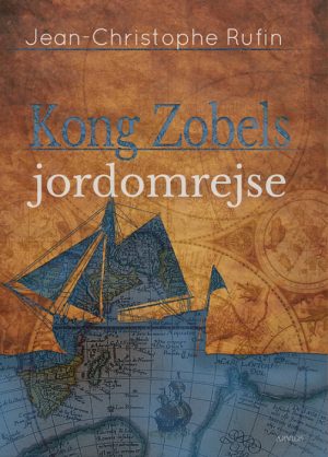 Kong Zobels jordomrejse (Bog)