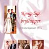 Kongelige bryllupper - i Danmark gennem 500 år (Lydbog)