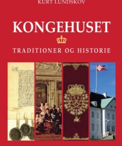 Kongelige traditioner og historie (Bog)