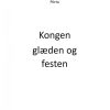 Kongen, Glæden Og Festen - Pórto Qisuk - Bog