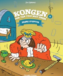 Kongen, der var vild med smør (Bog)