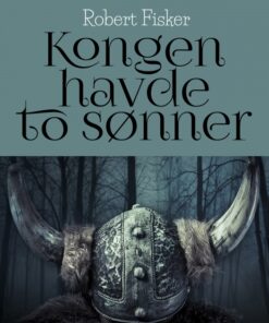 Kongen havde to sønner (E-bog)
