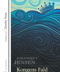 Kongens Fald - Johannes V. Jensen - Bog