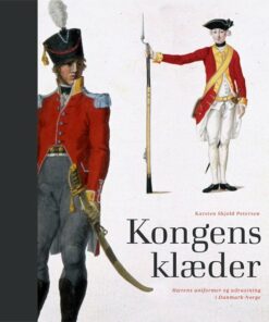 Kongens Klæder - Karsten Skjold Petersen - Bog