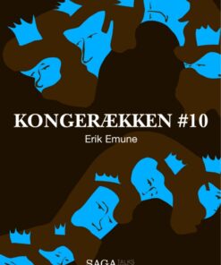 Kongerækken 10 - Erik Emune (Lydbog)