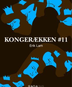 Kongerækken 11 - Erik Lam (Lydbog)