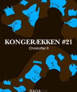 Kongerækken 21 - Christoffer Ii (Lydbog)