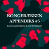 Kongerækken Appendiks 5 - Leonora Christina & Corfitz Ulfeldt (Lydbog)