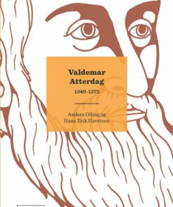 Kongerækken: Valdemar Atterdag - Anders Asbjørn Olling - Bog