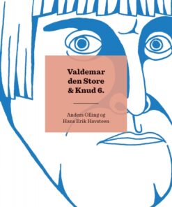 Kongerækken: Valdemar Den Store & Knud 6. (E-bog)