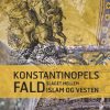 Konstantinopels fald (E-bog)