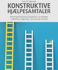 Konstruktive Hjælpesamtaler - Cato R.p. Bjørndal - Bog