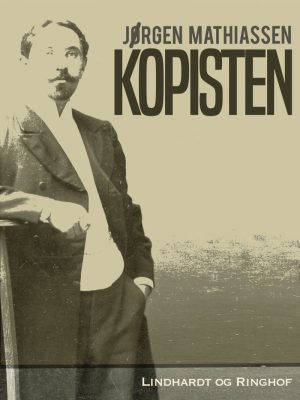 Kopisten - Jørgen Mathiassen - Bog