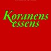 Koranens Essens - Frants Buhl - Bog