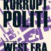 Korrupt Politi - John Creasy - Bog