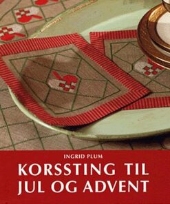 Korssting Til Jul Og Advent - Ingrid Plum - Bog