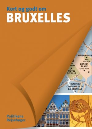 Kort og godt om Bruxelles (Bog)