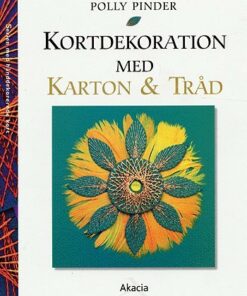 Kortdekoration Med Karton Og Tråd - Polly Pinder - Bog