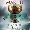 Kragernes Rige - George R. R. Martin - Bog