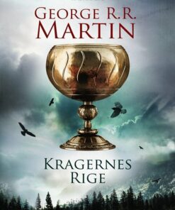 Kragernes Rige - George R. R. Martin - Bog