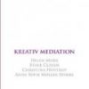 Kreativ Mediation - Stine Clasen - Bog