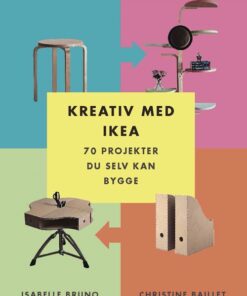 Kreativ med IKEA (Bog)
