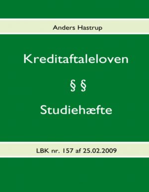 Kreditaftaleloven - Studiehæfte (Bog)