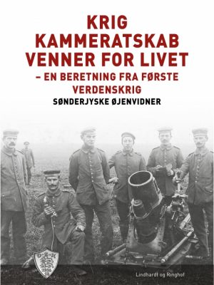 Krig - kammeratskab - venner for livet (E-bog)