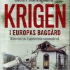 Krigen I Europas Baggård - Steen Ramsgaard - Bog