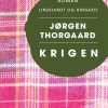 Krigen - Jørgen Thorgaard - Bog