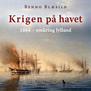 Krigen På Havet - Benno Blæsild - Bog