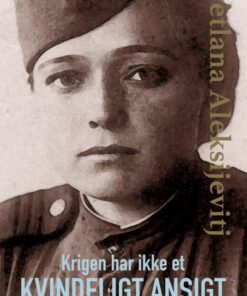 Krigen har ikke et kvindeligt ansigt (Bog)