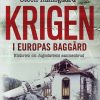 Krigen i Europas baggård - Historien om Jugoslaviens sammenbrud (E-bog)