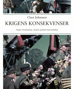Krigens Konsekvenser - Claes Johansen - Bog