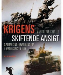Krigens Skiftende Ansigt - Martin Van Creveld - Bog