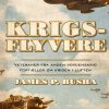 Krigsflyvere - James P. Busha - Bog