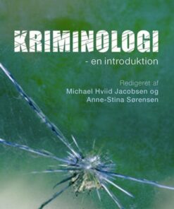 Kriminologi - Thomas Elholm - Bog