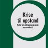 Krise Til Opstand - Mikkel Bolt - Bog