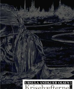 Krisehæfterne - Ursula Andkjær Olsen - Bog