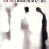 Krisekommunikation - Winni Johansen - Bog